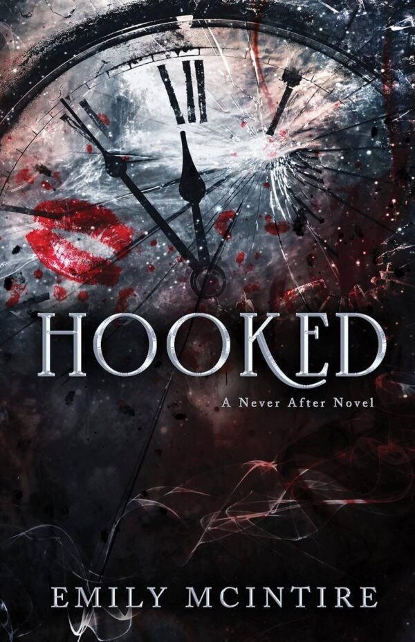 Hooked (Never After 1)
