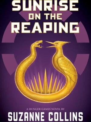The-Hunger-Games-05-Sunrise-on-the-Reaping-A-Hunger-Games-Novel Sunrise on the Reaping