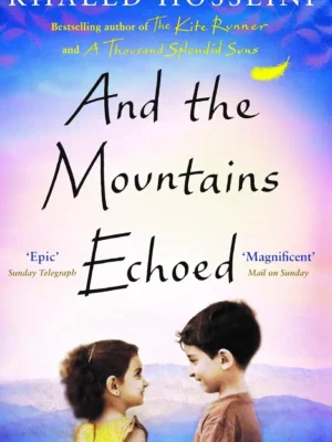 And-the-Mountains-Echoed