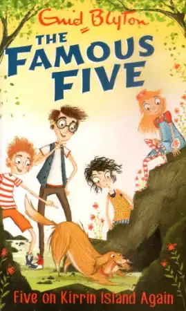 FAMOUS FIVE: 06: FIVE ON KIRRIN ISLAND AGAIN