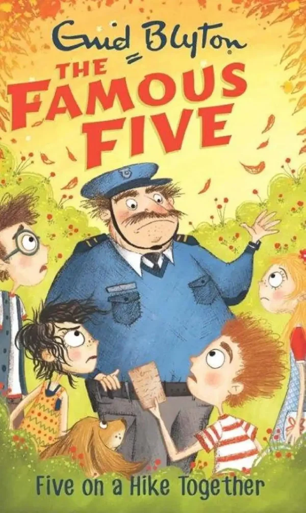FAMOUS FIVE: 10: FIVE ON A HIKE TOGETHER