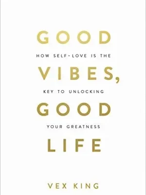 Good-Vibes-Good-Life Good-Vibes-Good-Life-Book