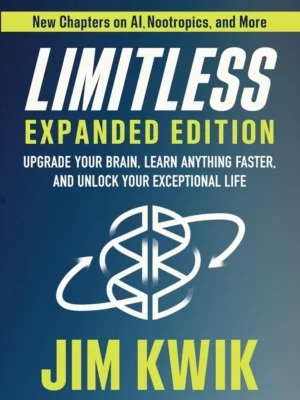 Limitless-Upgrade-Your-Brain-Learn-Anything-Faster-and-Unlock-Your-Exceptional-life