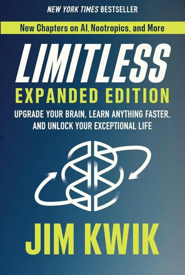Limitless-Upgrade-Your-Brain-Learn-Anything-Faster-and-Unlock-Your-Exceptional-life