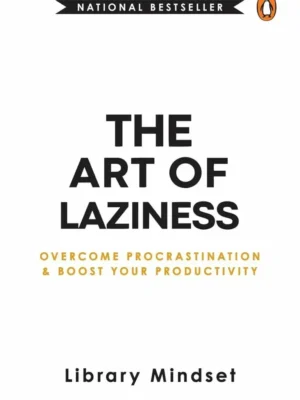 The-Art-of-Laziness-Overcome-Procrastination-Improve-Your-Productivity-768x1179 The-Art-of-Laziness-Overcome-Procrastination-Improve-Your-Productivity-Book