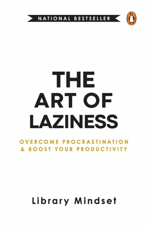 The-Art-of-Laziness-Overcome-Procrastination-Improve-Your-Productivity-Book