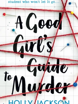 a-good-girls-guide-to-murder-holly-jackson