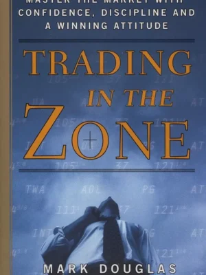 Trading-in-the-Zone-768x1192 Trading-in-the-Zone-book