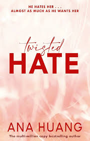 Twisted Hate (Twisted, #3)