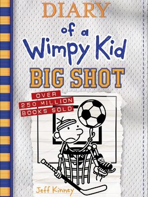 diary-of-a-wimpy-kid-big-shot-#16-book