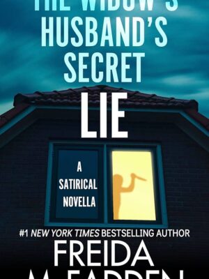The Widow's Husband's Secret Lie